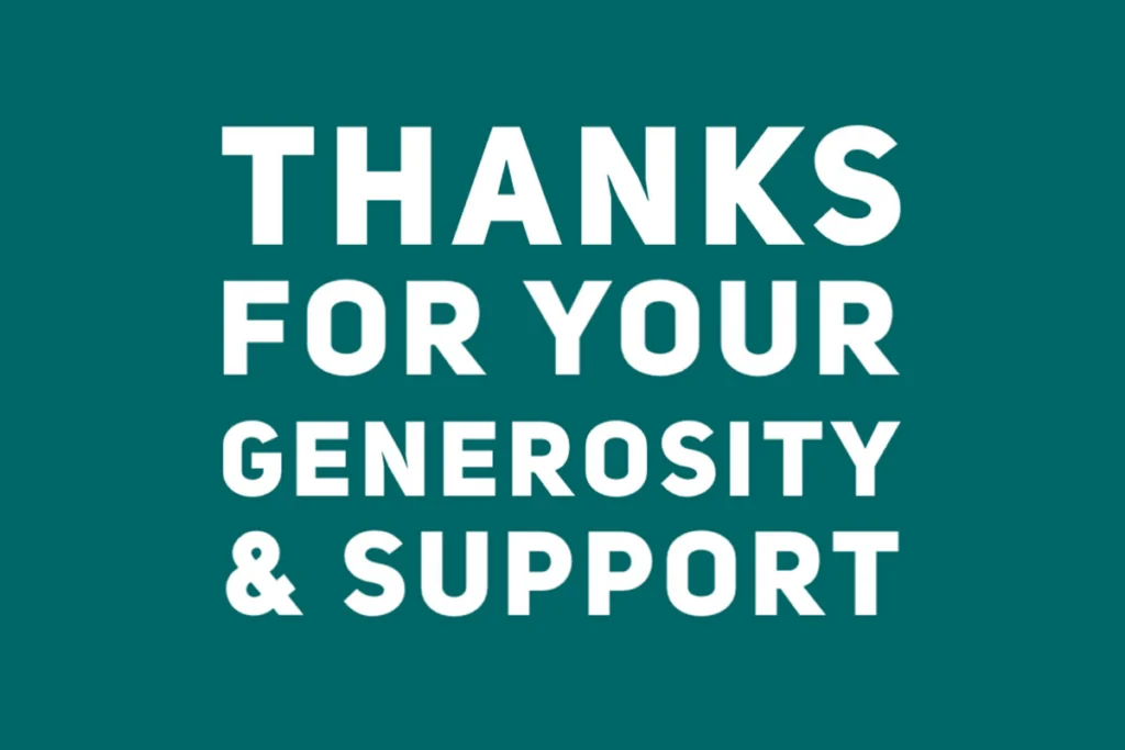 Image of text saying, "Thanks for your generosity & support"